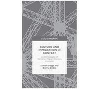 Culture And Immigration In Context