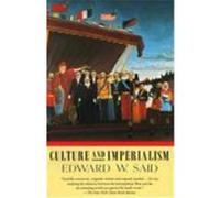 Culture and Imperialism Edward W. Said (Auteur)