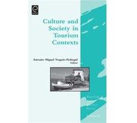 Culture and Society in Tourism Contexts Culture and Society in Tourism Contexts (Auteur)