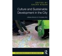Culture And Sustainable Development In The City
