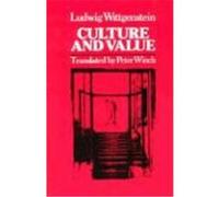 Culture and Value Ludwig Wittgenstein (Auteur)