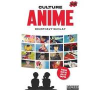 Culture anime 1/2 Bounthavy Suvilay (Auteur)
