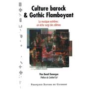 Culture baroque et gothique flamboyant
