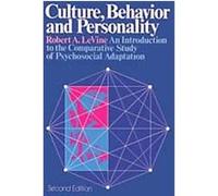 Culture, Behavior, and Personality Robert A. Levine (Auteur)