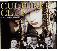 Culture Club - I Just Wanna Be Loved [Import]