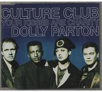 CULTURE CLUB - Your Kisses are Charity / 3 Titres