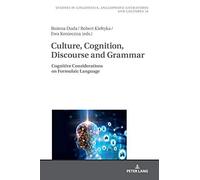 Culture, Cognition, Discourse And Grammar