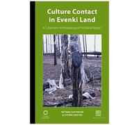 Culture Contact In Evenki Land