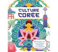 Culture Corée - Anne-Claire Duval - Larousse - relié - Beau livre