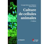 Culture de cellules animales (3° Éd.) - Xavier Ronot - Technique Et Documentation - broché - Scolaire / Universitaire
