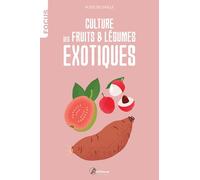 Culture de fruits et légumes exotiques