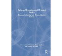 Culture, Diversity, And Criminal Justice