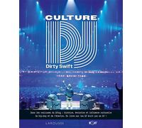 Culture DJ - Dirty Swift - Larousse - relié - Beau livre