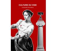 Culture du vide - Theodore Dalrymple - Carmin - broché - Essai