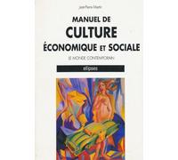 Culture eco.& sociale - le monde contemporain - Marcos Martin - Ellipses - Livre