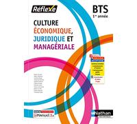 Olivia Lenormand – Culture économique, juridique et managériale BTS 1 – Coll. Réflexe – Broché