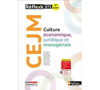 Culture économique, juridique et managériale - BTS 1re année - Coll. Réflexe - Éd. 2025 - Livre + licence CD