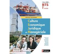 Culture Économique, Juridique et Managériale - 1re année BTS GPME, SAM, NDRC, MCO et CG
