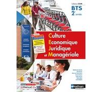 Culture économique juridique et managériale -BTS 2ème année (Manuel CEJM) Livre + licence élève - 2023 Nathalie Aubry-Ranchin (Auteur), Pascal Besson (Auteur), Marie-José Chacon (Auteur), Laurence Gar