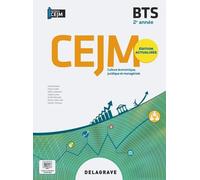Culture Économique, Juridique Et Managériale (Cejm) Bts 2e Année Repères - Pochette De L'élève