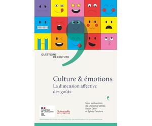 Culture & émotions: La dimension affective des goûts