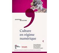 Culture en régime numérique - Vincent Berry - Presses De Sciences Po - broché - Essai