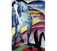 Culture équestre de l'Occident - Connaissances et passion: Vol. III, Connaissance et passion
