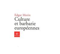 Culture et barbarie européennes