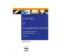 Culture et communication - edition revue et augmentee Jean Caune (Auteur)