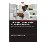 Culture et comportement en matière de santé