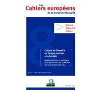 Culture et diversité en Europe centrale et orientale Représentations et pratiques de la Convention de l'UNESCO sur la diversité culturelle - Collectif - Academia Eds - broché - Etude
