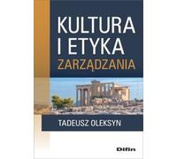 Culture et éthique du management Tadeusz Oleksyn (Buch auf Polnisch)