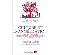 Culture et évangélisation. La culture, un défi pour l'évangélisation