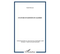 Culture et gestion en Algérie - Daniel Mercure - L'harmattan - broché - Livre