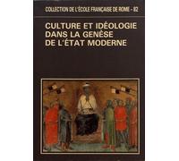 Culture et idéologie dans la genèse de l'Etat moderne