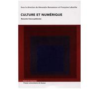 Culture Et Numérique - Rencontre Franco-Québécoise