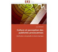 Culture Et Perception Des Publicités Provocatrices