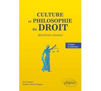 Culture et philosophie du Droit : questions choisies: Licence et concours