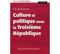 Culture Et Politique Sous La Troisième République