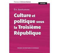 Culture et politique sous la troisième république
