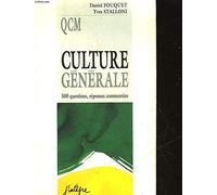 Culture générale: 500 questions, réponses commentées