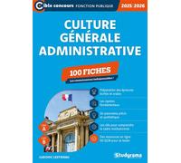 Culture générale administrative - 100 fiches (Catégories A et B - Édition 2025-2026) - Ludovic Lestideau - Studyrama Eds - broché - Scolaire / Universitaire