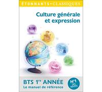 Culture générale et expression : BTS 1re année – Flammarion