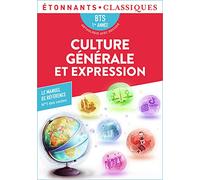 Culture générale et expression - BTS 1re année: BTS 1RE ANNEE