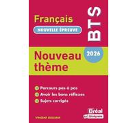 Thème de BTS français 2026