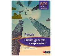 Culture Générale Et Expression Français Bts 1e Et 2e Années