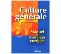 Culture Générale - Manuel Et Exercices Corrigés