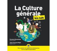 Culture générale pour les Nuls, 3ed 2ème édition - Florence Braunstein - First - broché - Guide