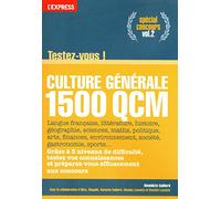 Culture générale testez-vous en 1500 qcm vol.2 spécial concours
