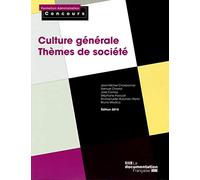 Culture générale : Thèmes de société, Catégories A et B
